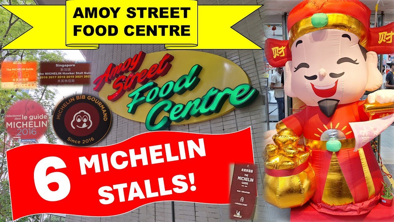 6 MICHELIN GUIDE STALLS @ AMOY STREET FOOD CENTRE SINGAPORE #michelin #singapore #hawker #food #best