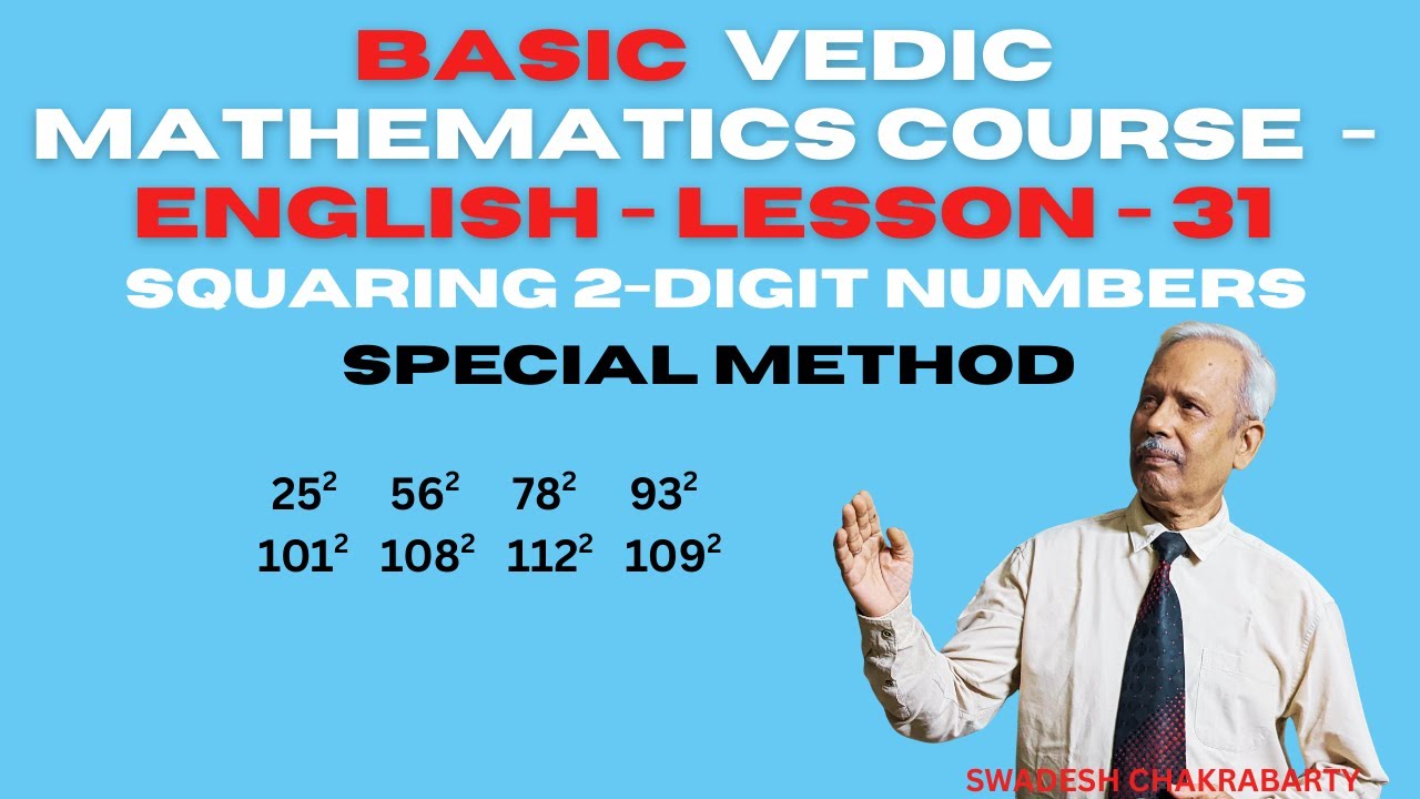 Square any two digit number instantly | Vedic Mathematics - Lesson 31 - Basic Course
