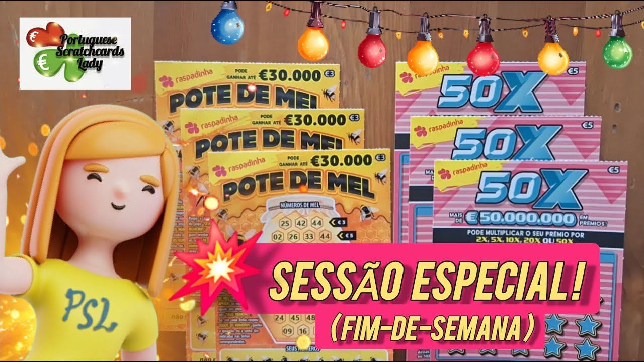 💥 RASPADINHAS!!💥 Sessão ESPECIAL de Fim-de-semana!!🤩 ... com POTE de MEL e 50X!🍯🌟🏆🏆🏆