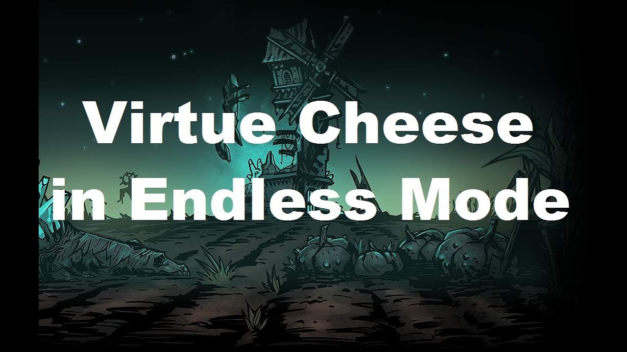 Darkest Dungeon - The Color of Madness - Virtue Cheese in Endless Mode