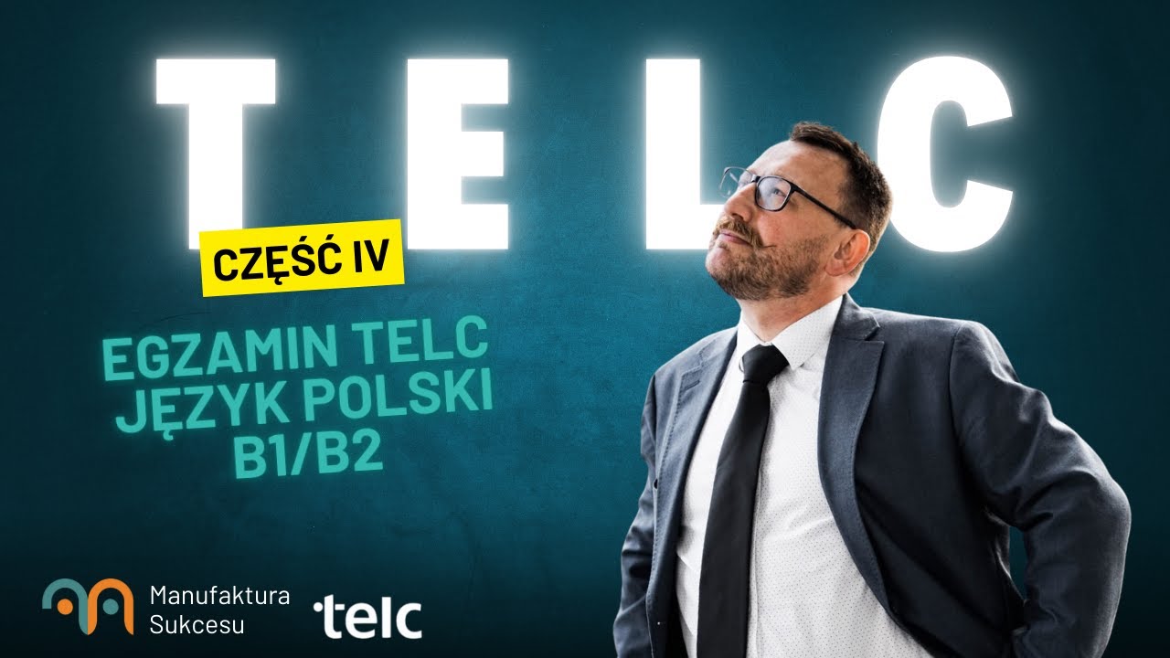 Część 4 webinaru TELC B1/B2 (zakończenie serii)