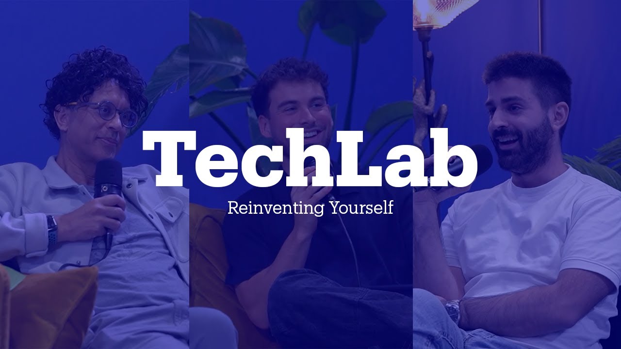 Reinventing Yourself | TechLab #23