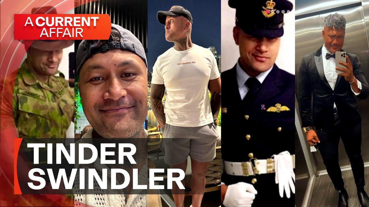 International Tinder swindler preying on vulnerable women | A Current Affair