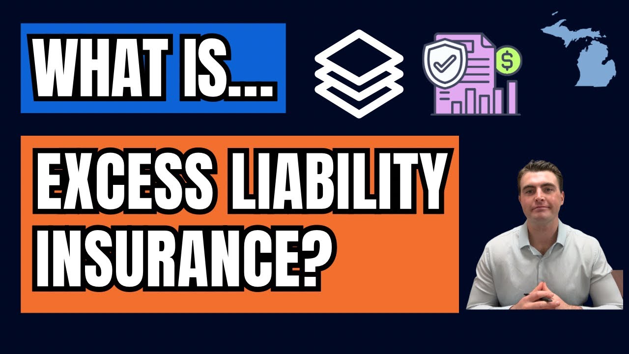 What is Excess Liability Insurance? Does Your Business Need It?