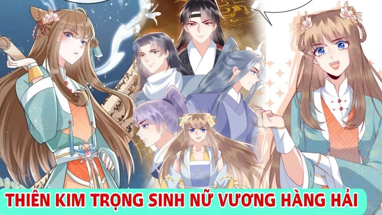 Trọng Sinh Thành Thiên Kim, Cô Trở Thành Nữ Vương Hàng Hải | Review Manhwa