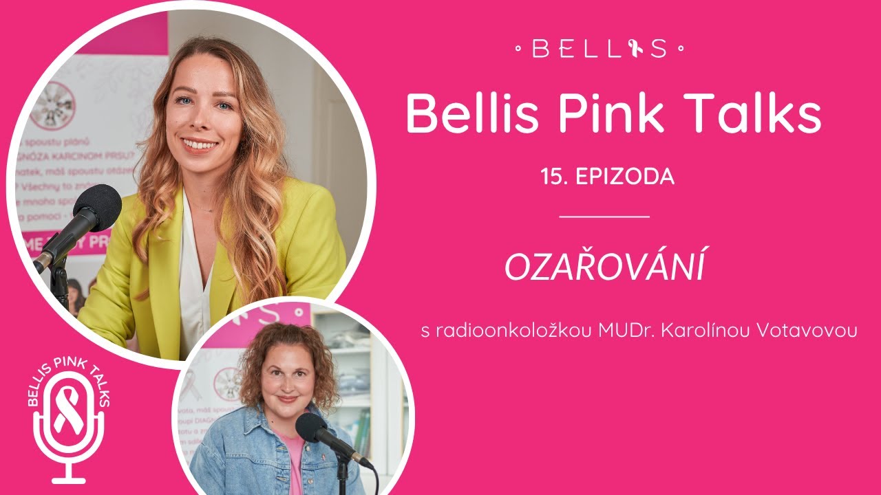 15. díl – vše důležité o tématu OZAŘOVÁNÍ PRSU s radioonkoložkou MUDr. Karolínou Votavovou