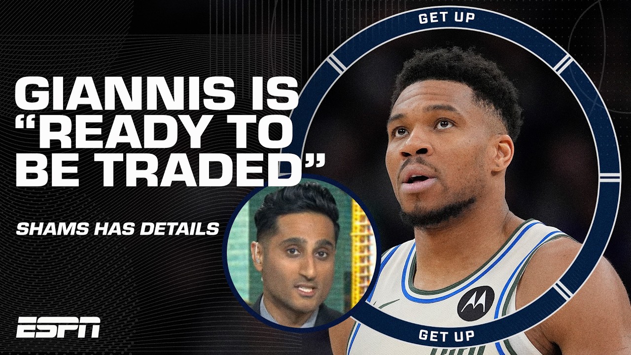Giannis is READY TO BE TRADED 🚨 Shams Charania details the Bucks' INTENSE NEGOTIATIONS | Get Up