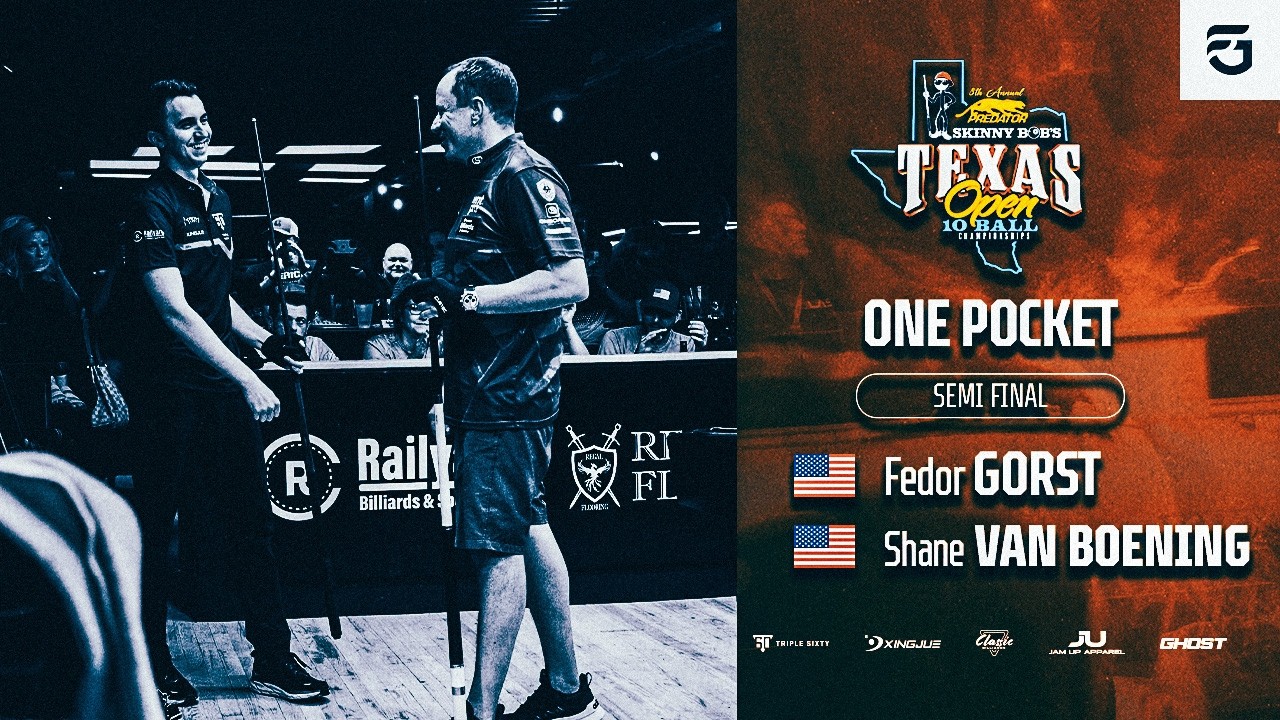INSANE ENDING | FEDOR GORST - SHANE VAN BOENING | TEXAS OPEN 2026 | ONE POCKET