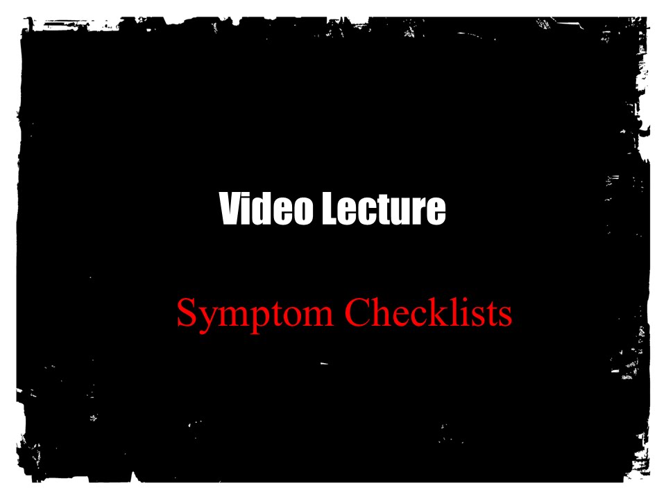 Symptom Checklists