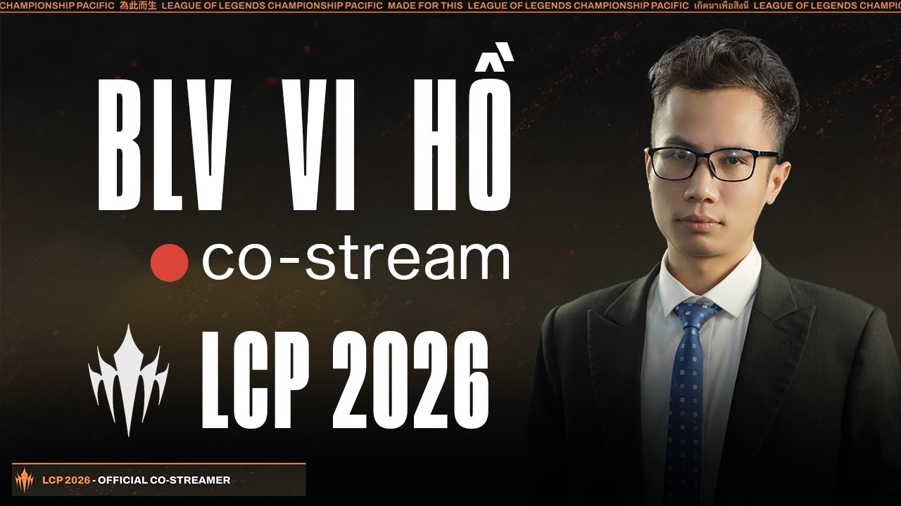 Bình Luận LCP: GAM vs SHG | DFM vs DCG | BLV Vi Hồ #LoLPacific #WatchPartyLCP