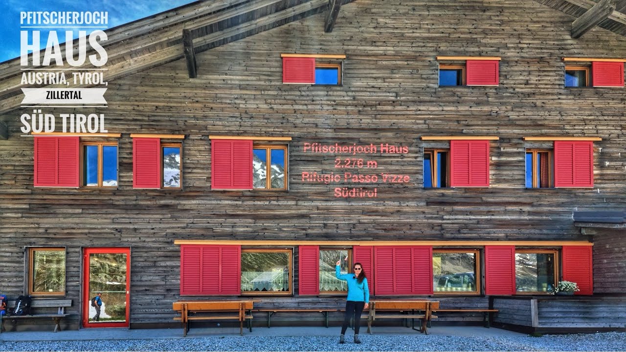 🇦🇹Top place in Austria: Pfitscherjoch Haus -Rifugio Passo di Vizze(Tyrol, Zillertal-Italy,S&uuml;d Tirol)