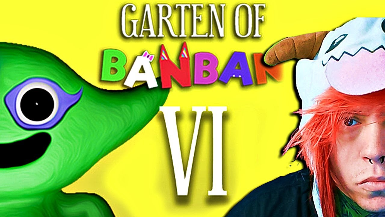 KÉTSZÍNŰ A BARÀTOM ??! | - Garten of BanBan 6 FULL