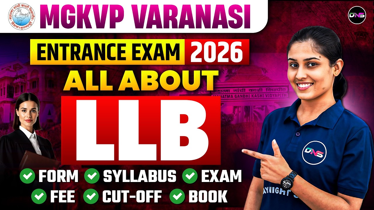 MGKVP LLB Entrance Exam 2026 | Mgkvp LLB Entrance Exam 2026 Syllabus, Preparation, Form, PYQ,Cut-off