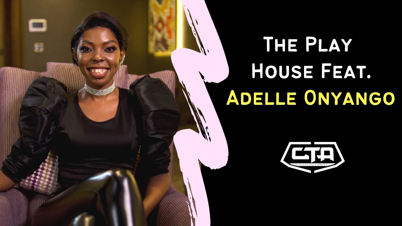 The Play House feat. Adelle Onyango