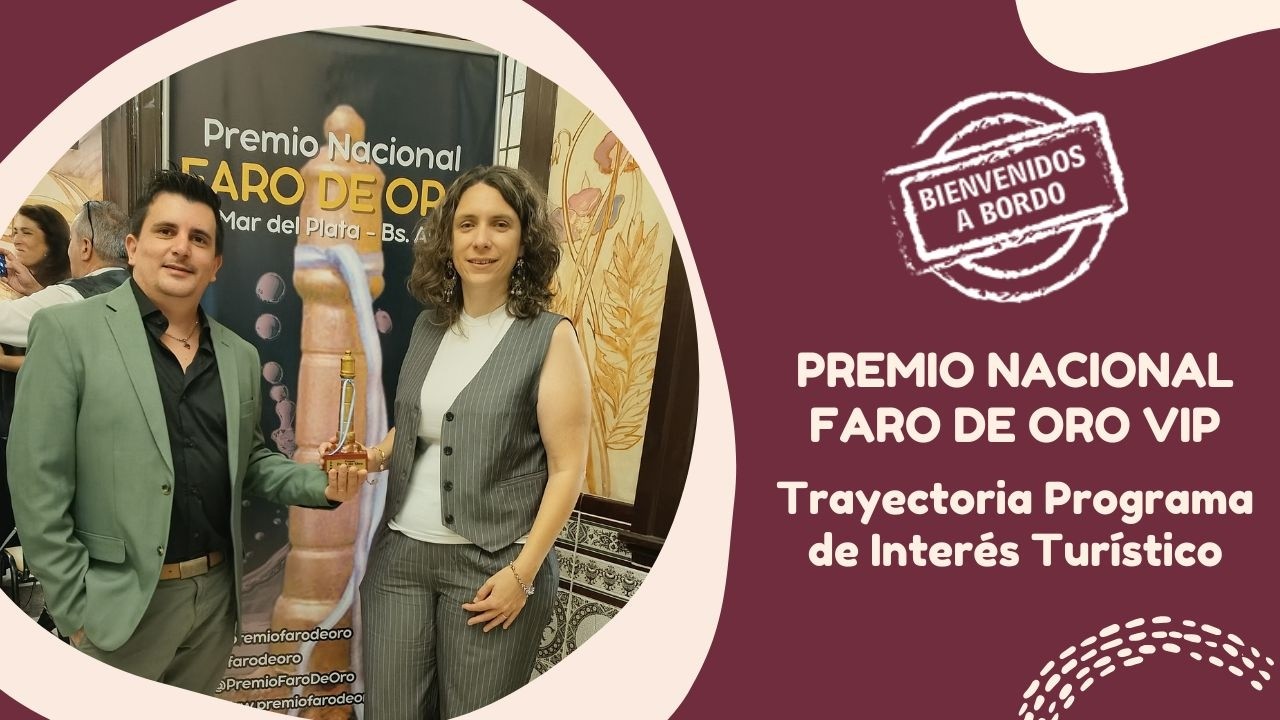 Premio Faro de Oro VIP por Trayectoria Programa de Interés Turístico