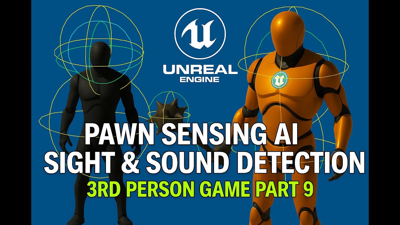Unreal Engine 5.6 Pawn Sensing AI Sight & Sound Detection 3rd Person Game Part 9 Blueprint Tutorial