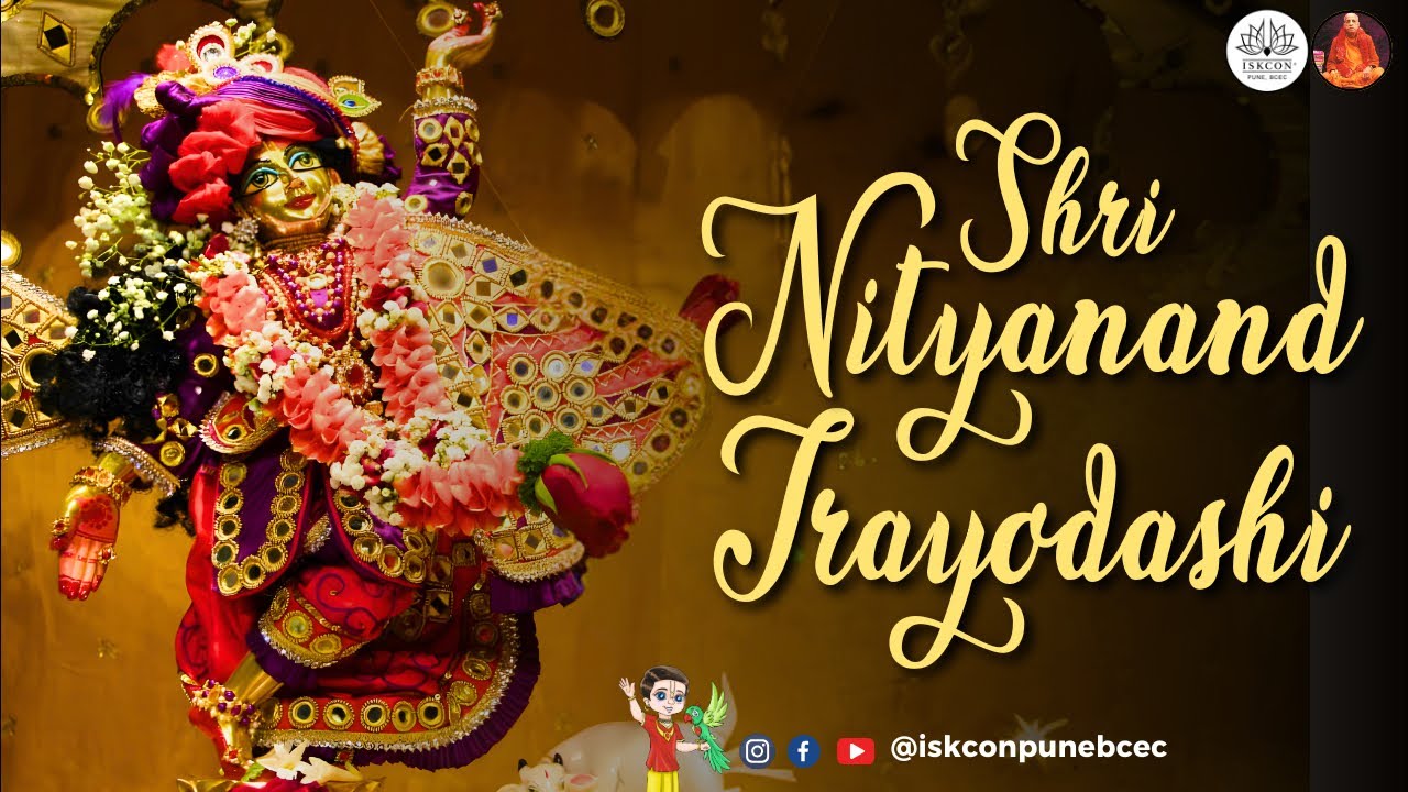 Shri Nityanand Trayodashi Festival | ISKCON BCEC Darshan