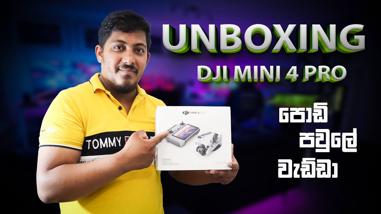 DJI Mini 4 Pro Unboxing and Review | Sinhala | Drone වලට ආස කොල්ලෝ කෙල්ලෝ වෙනුවෙන්