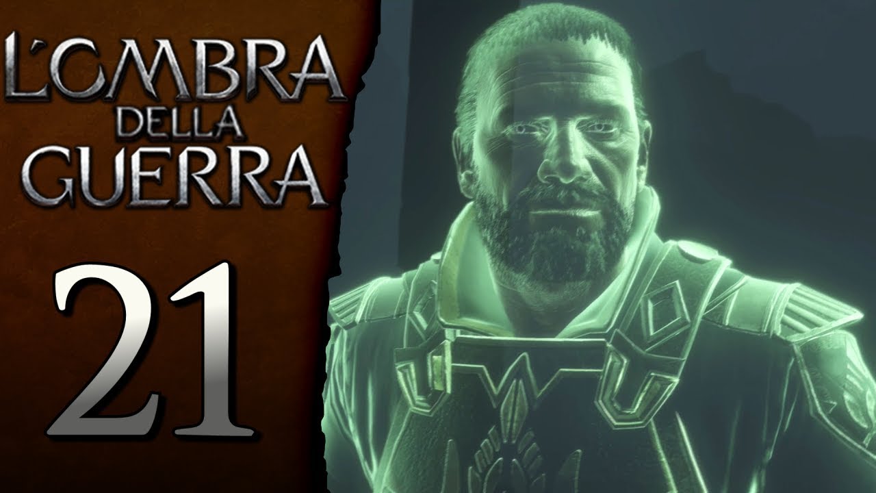L'Ombra della Guerra (ITA)-21- Senzamorte