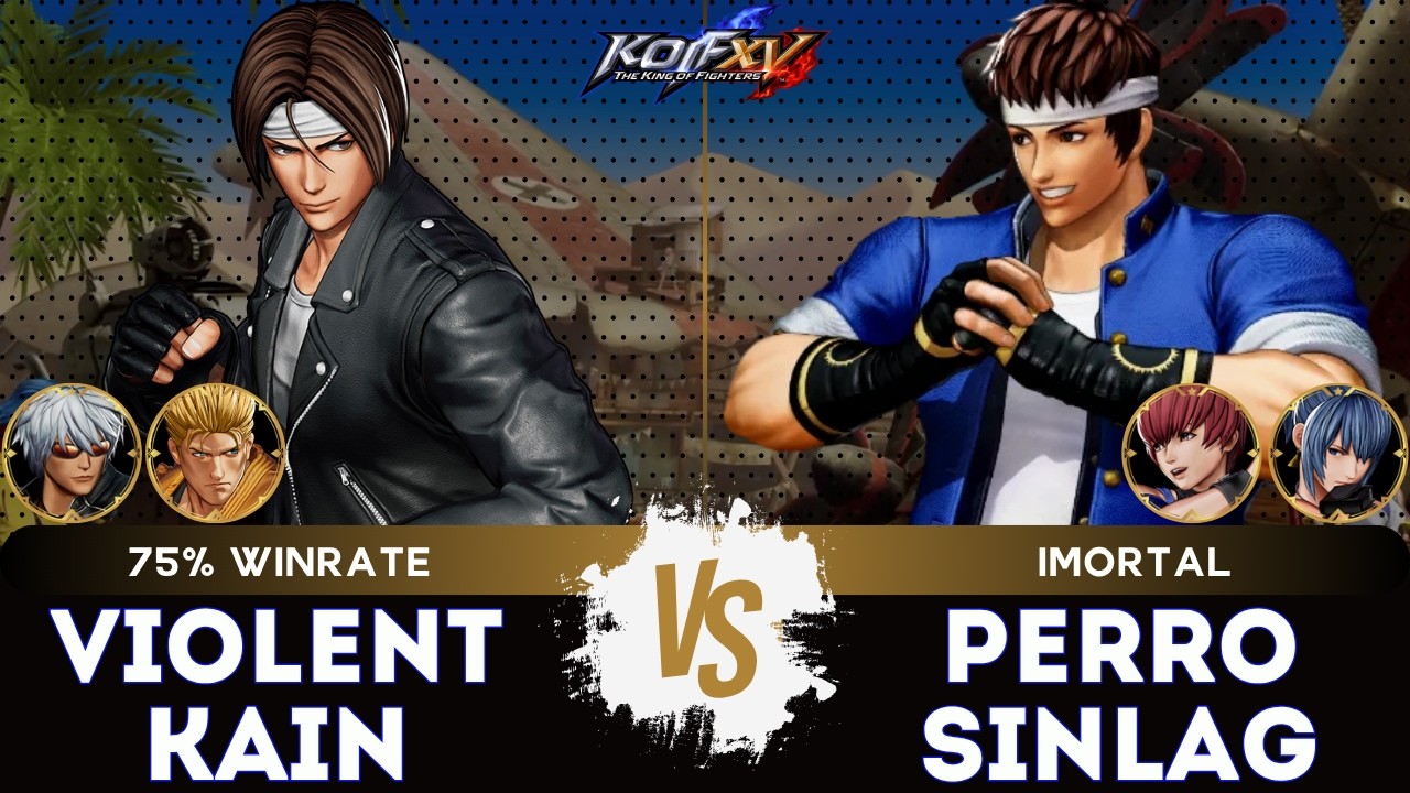 KOF XV ▰ VIOLENT KAIN (Ryo/Kyo/K') 🆚 PERROSINLAG (Shingo/Chris/Leona) 🎞️Replay Match - 4/26