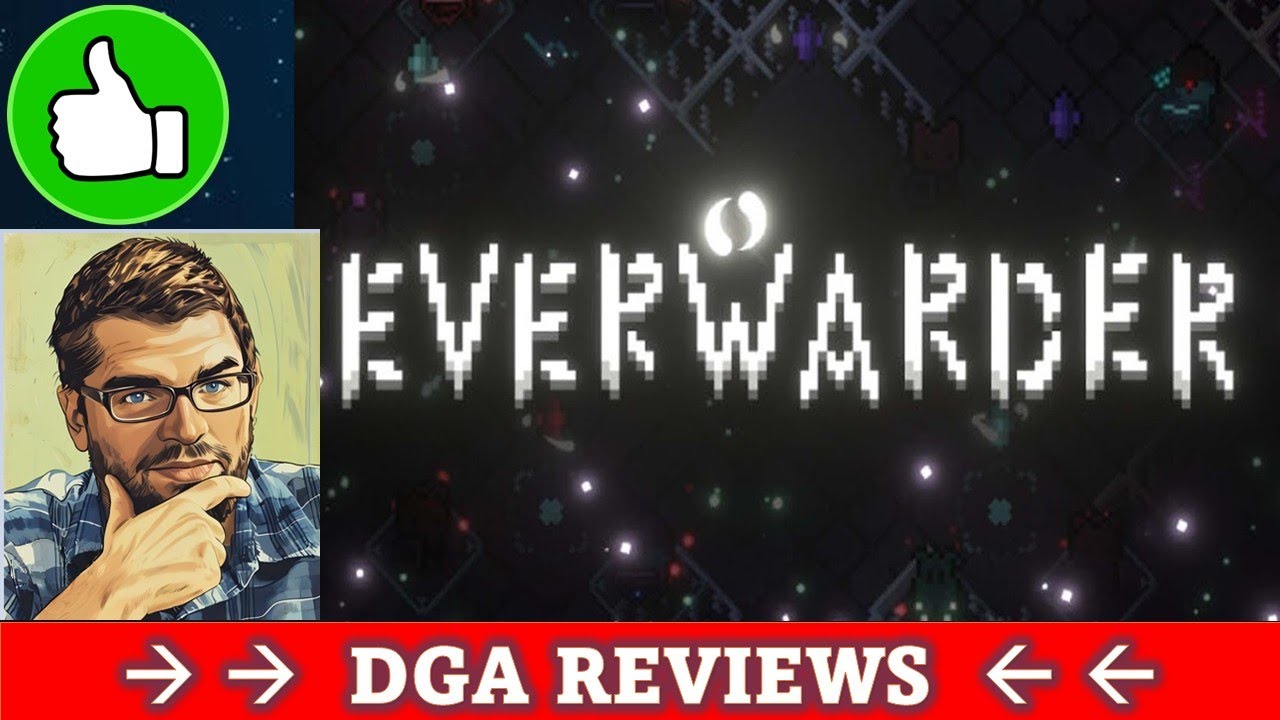 Dad on a Budget: Everwarder -  Revisited / Review (Preview Build)