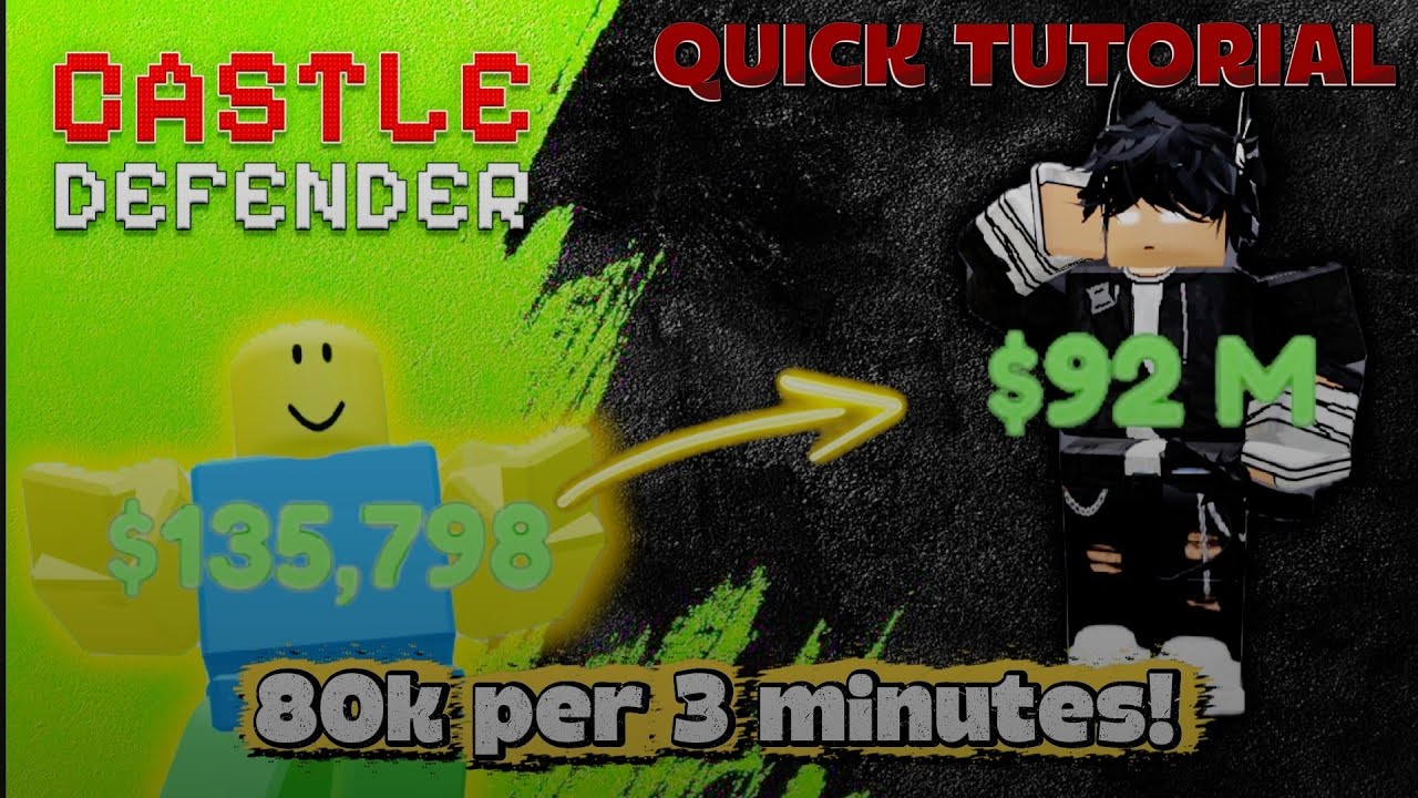 Castle Defender on Roblox | Money farm on how you can get 80k per 3 minutes!