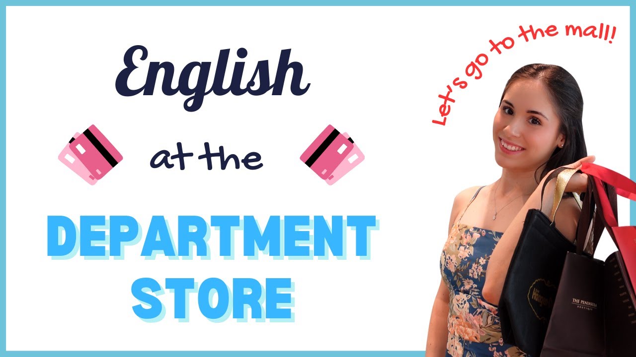 🛍️ Master English at the Mall: Advanced Phrases for Real Shopping Situations