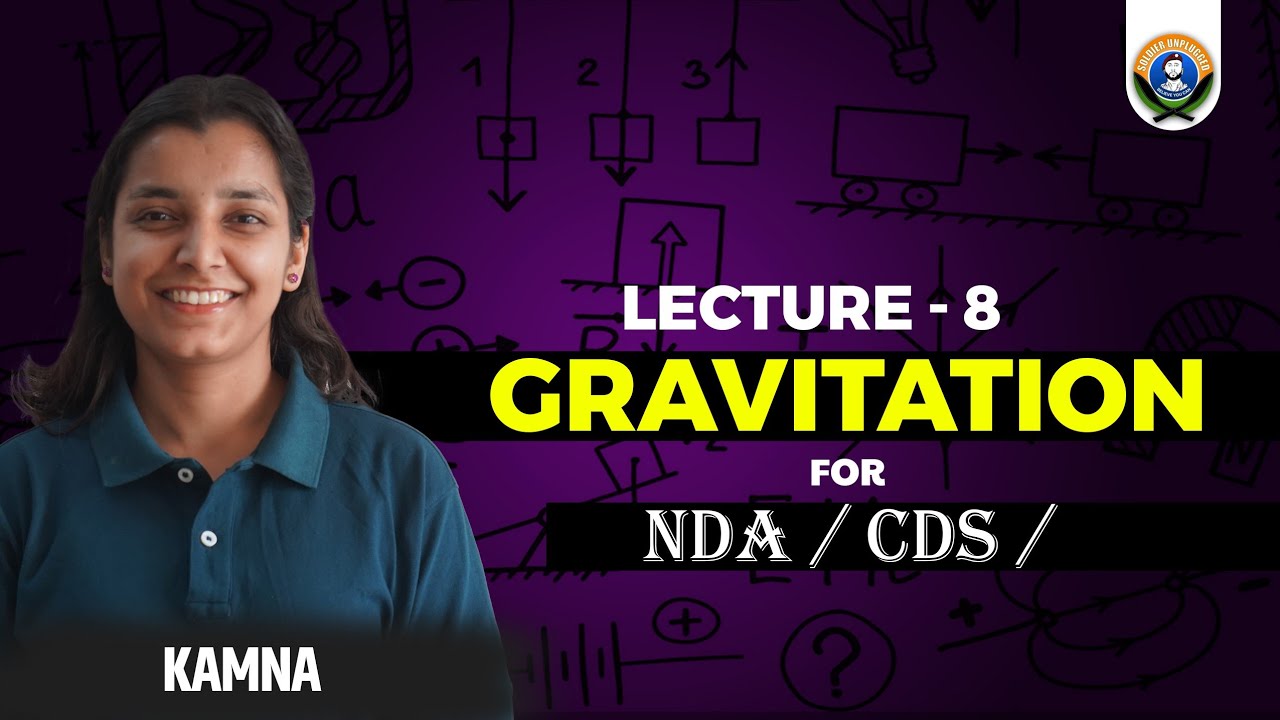 SP 8 GRAVITATION  || KAMNA MA'AM || SOLDIER UNPLUGGED