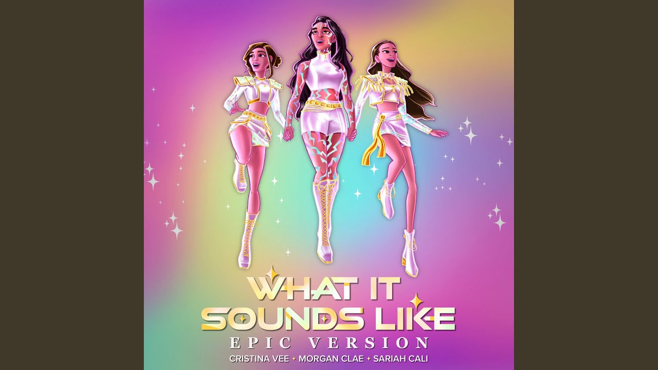 What It Sounds Like (Epic Version)