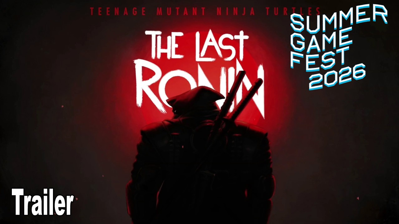 The Last Ronin Reveal Trailer | Summer Game Fest 2026