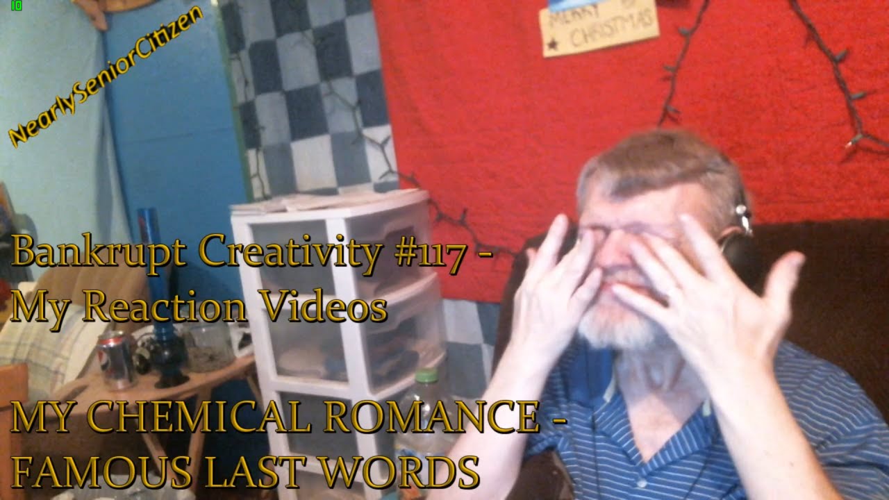 MY CHEMICAL ROMANCE - FAMOUS LAST WORDS : Bankrupt Creativity #118 - My Reaction Videos