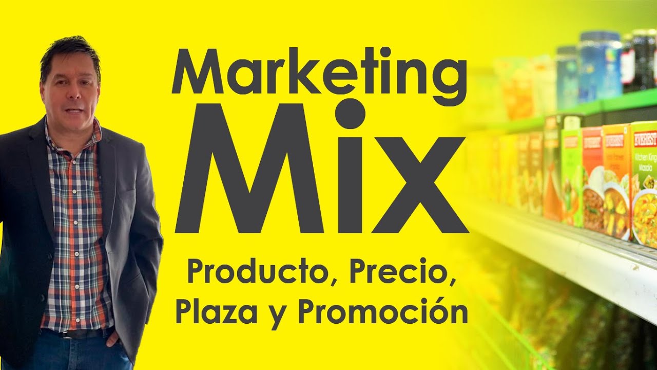 Marketing Mix 🌎 las 4 P del marketing - CURSO COMPLETO