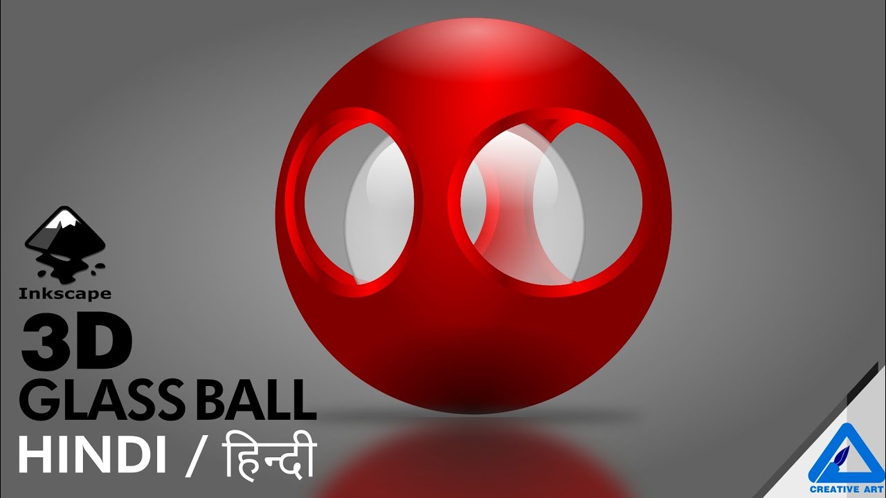 3D Glass Ball | inkscape graphic design in Hindi tutorial
