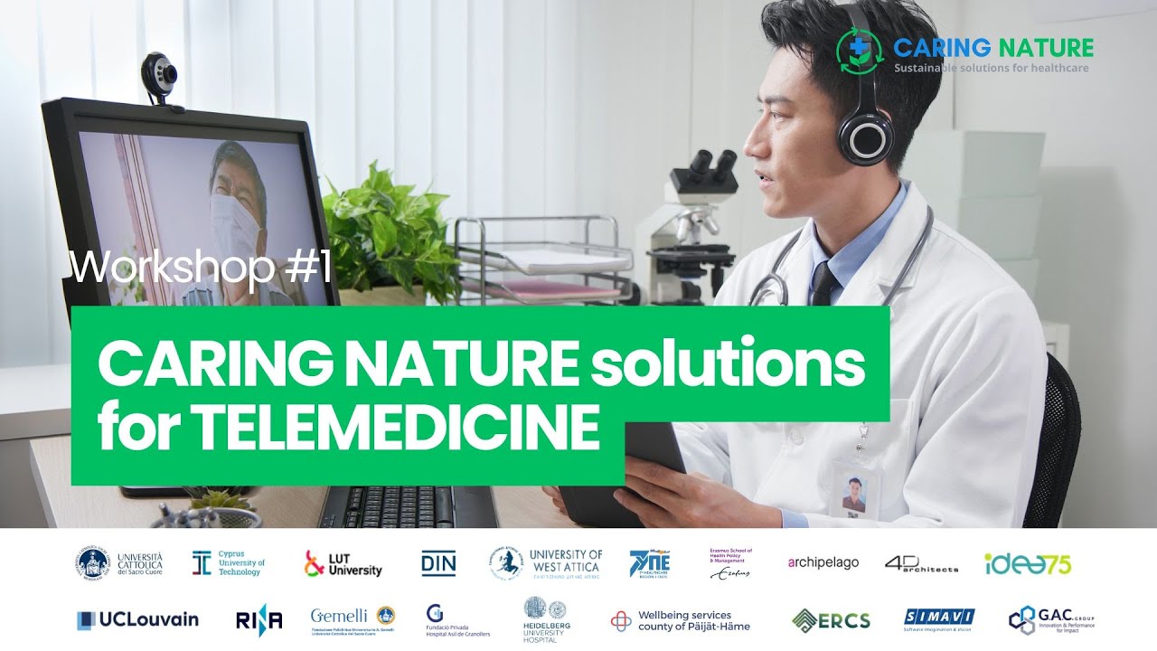 Workshop #1 CARING NATURE solutions for TELEMEDICINE