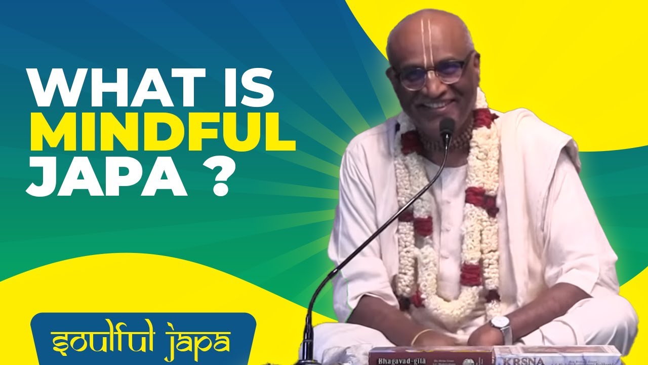 What Is Mindful Japa | Soulful Japa
