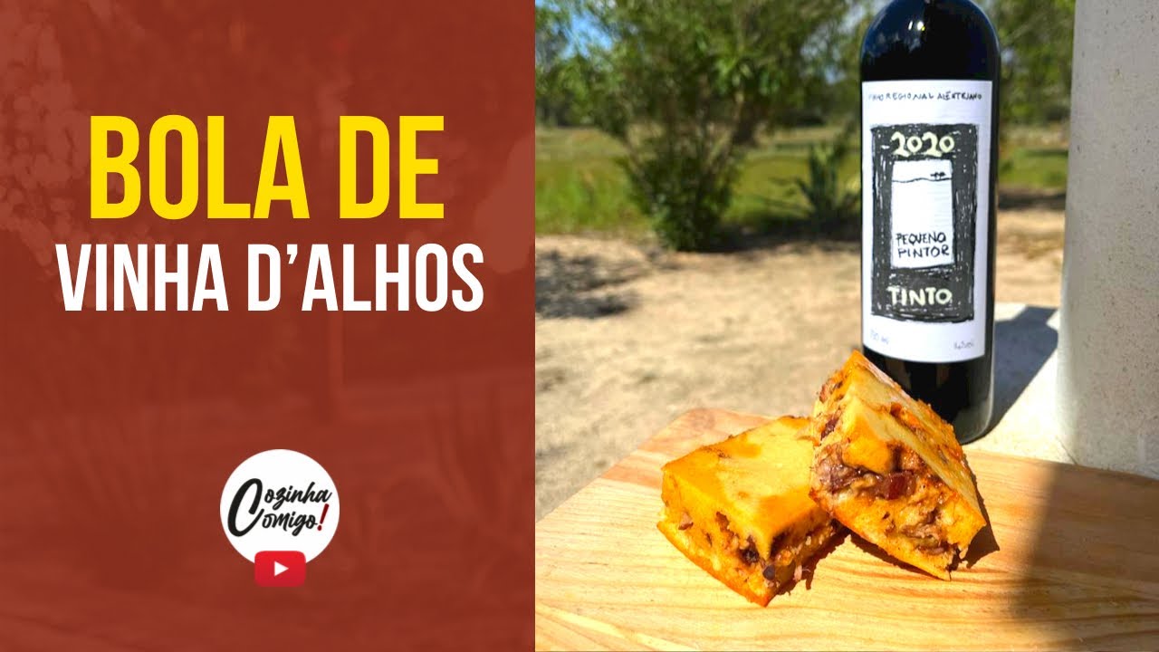 BOLA DE VINHA DE ALHOS!