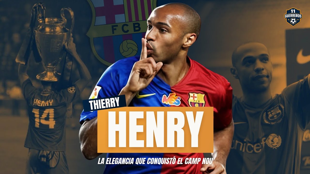 Thierry Henry: La Elegancia que Conquistó el Camp Nou