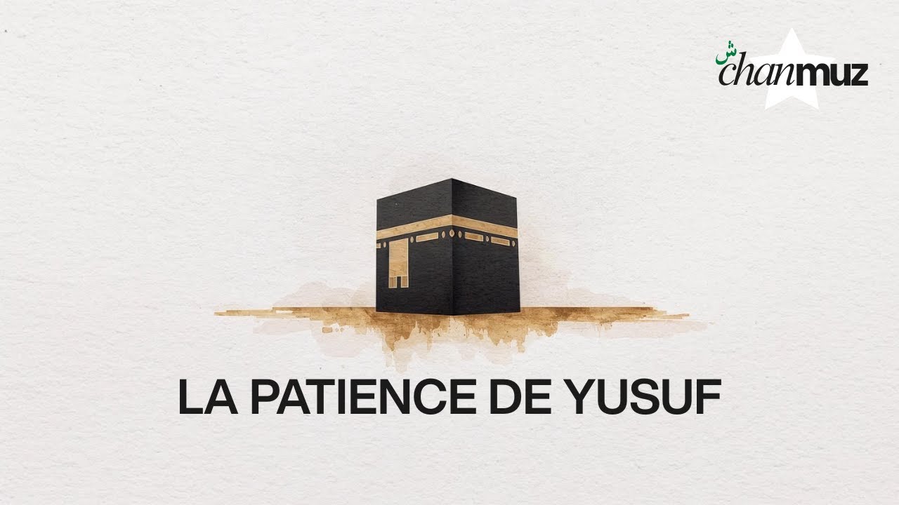 Nasheed - ChanMuz - La patience de Yusuf