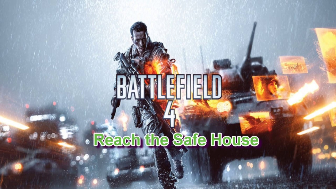 Battlefield 4 GamePlay Part 1 Reach The Safe House