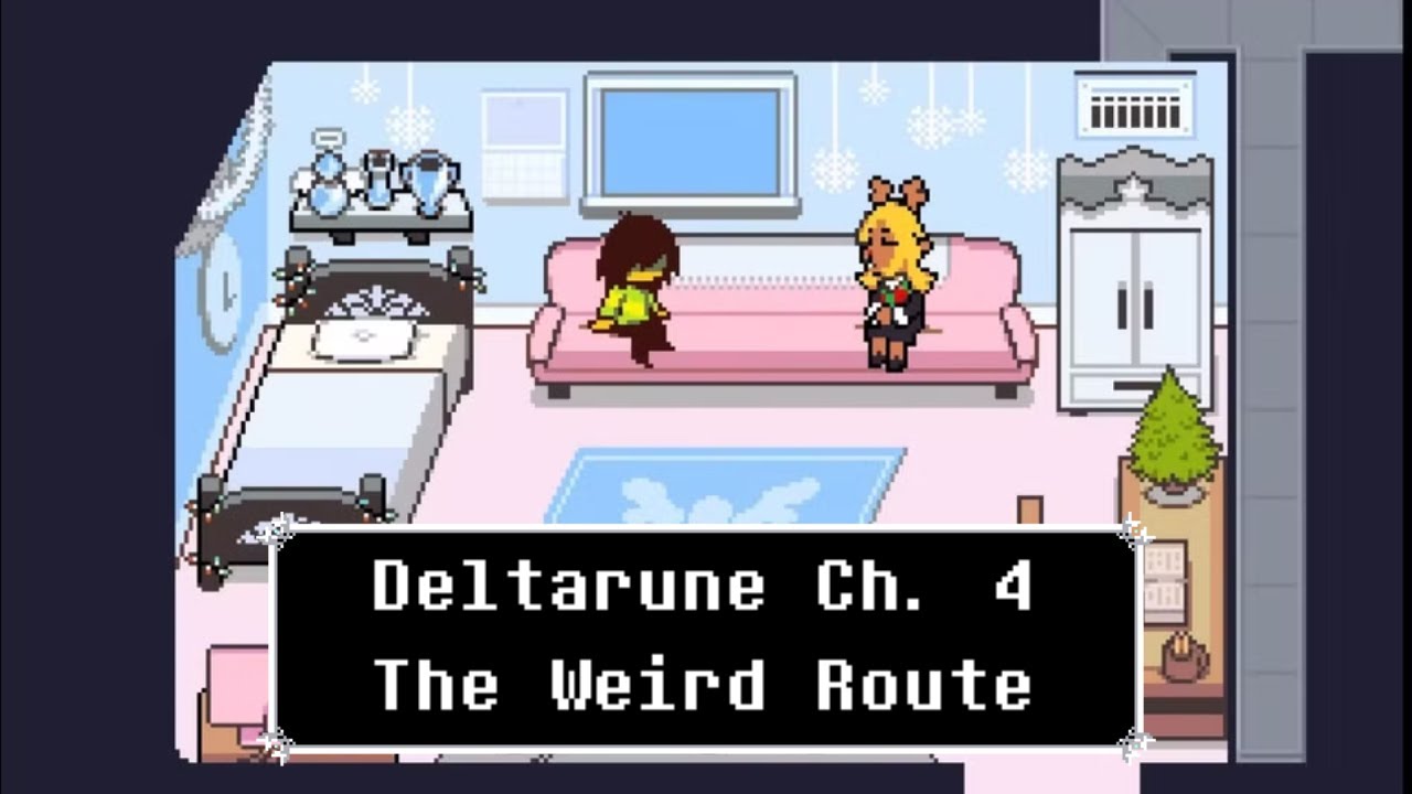 Deltarune Ch. 4 - The Weird Route