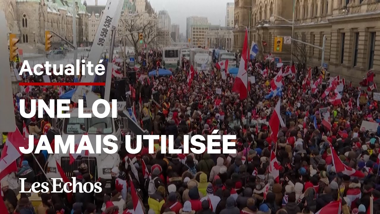 « Convoi de la liberté » : le Canada a recours à la loi sur les mesures d’urgences