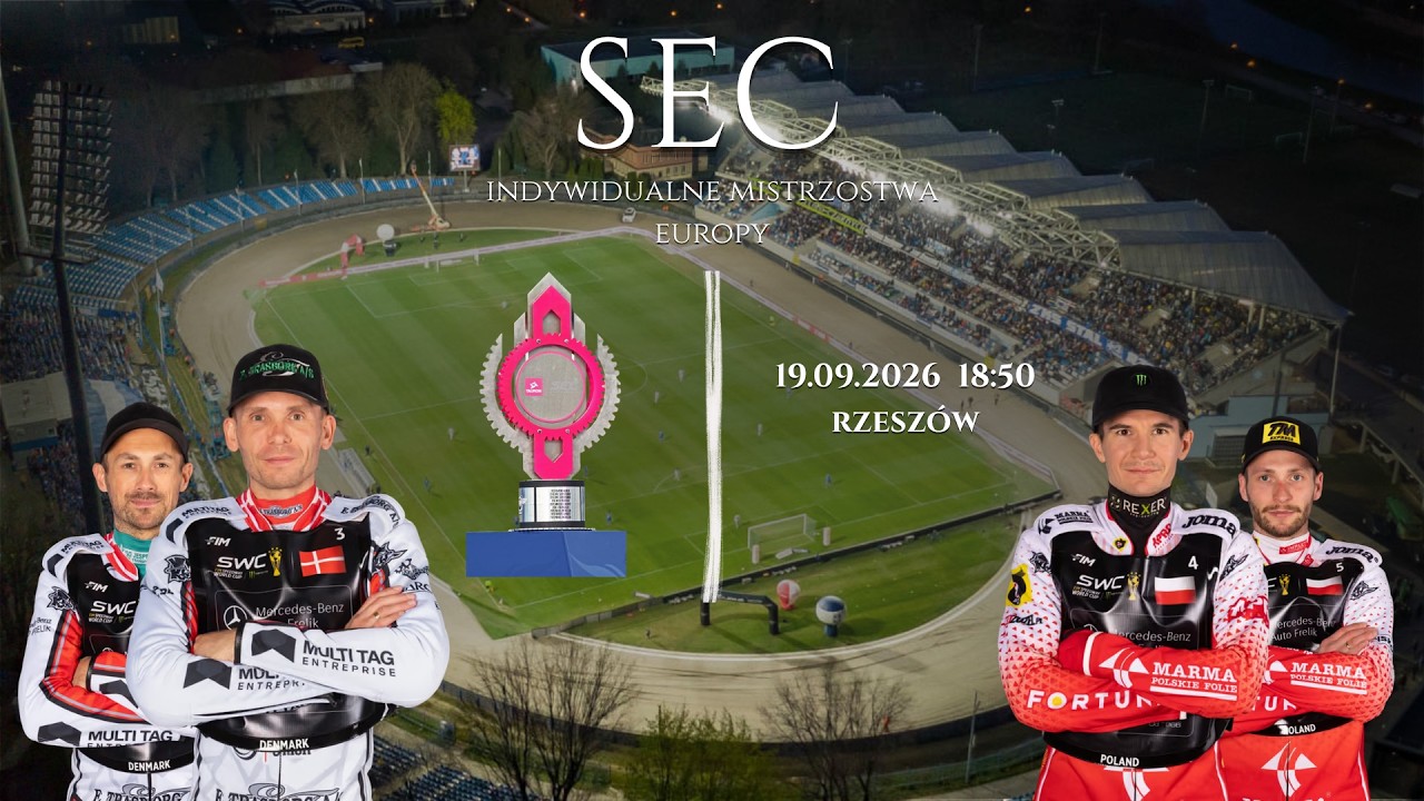 🏁🏍 3. Runda SEC w Rzeszowie (Indywidualne Mistrzostwa Europy na żużlu) 🏍🏁 (2026) (ŻUŻEL NA ŻYWO)