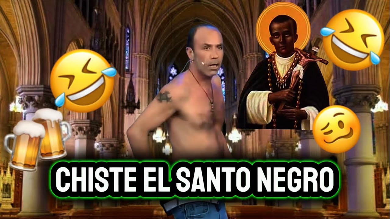 CHISTE el SANTO NĘGRO🙏💸 EL MEJOR CHISTE DE RADAMÉS?