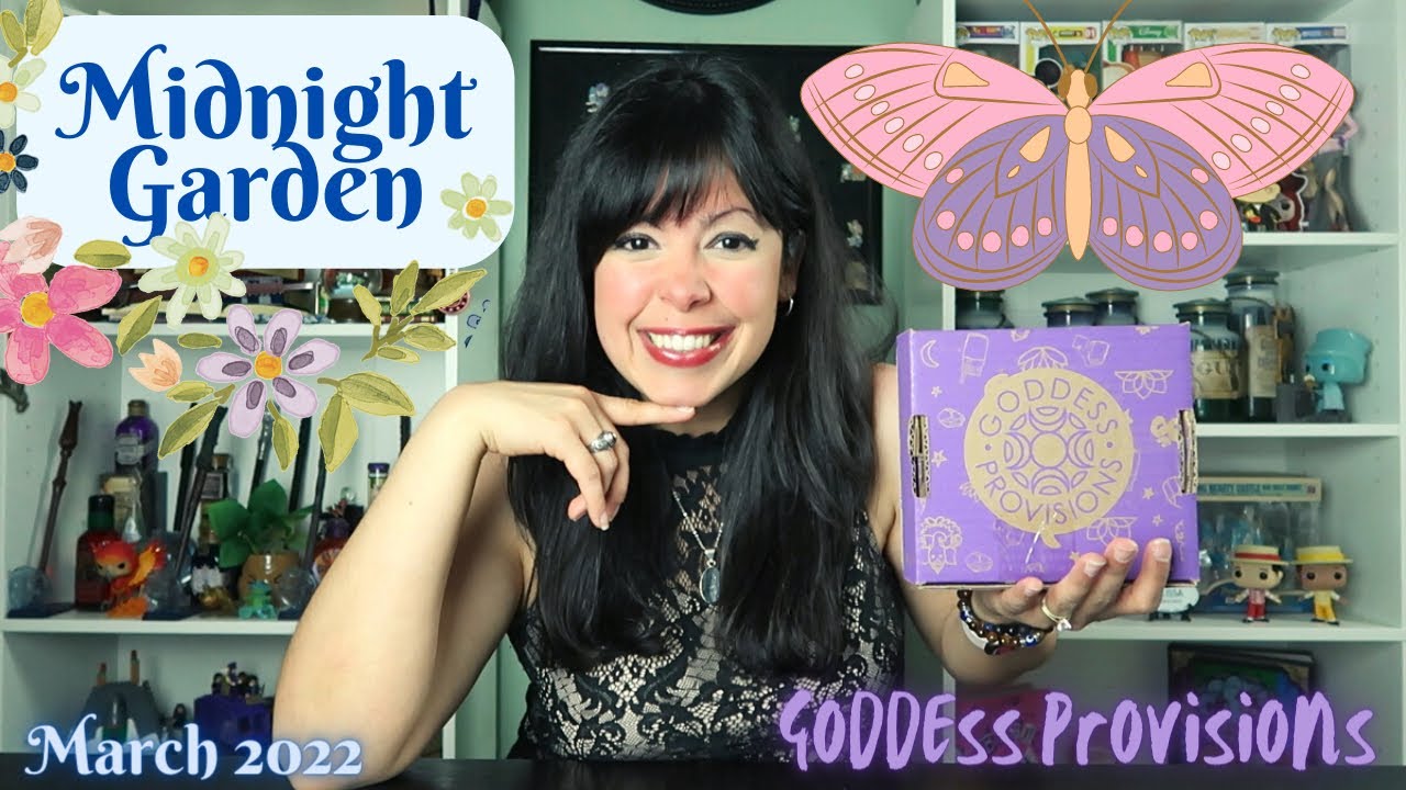GODDESS PROVISIONS | Midnight Garden Box | MARCH 2022 | A Witchy Unboxing 🌸💜