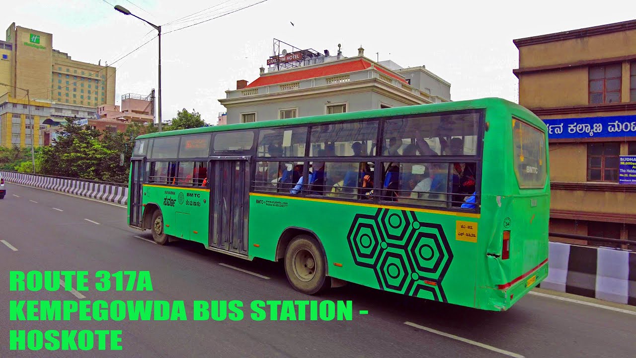 BMTC Bus ride on a cloudy day - Kempegowda Bus Station to Hoskote - Route 317A