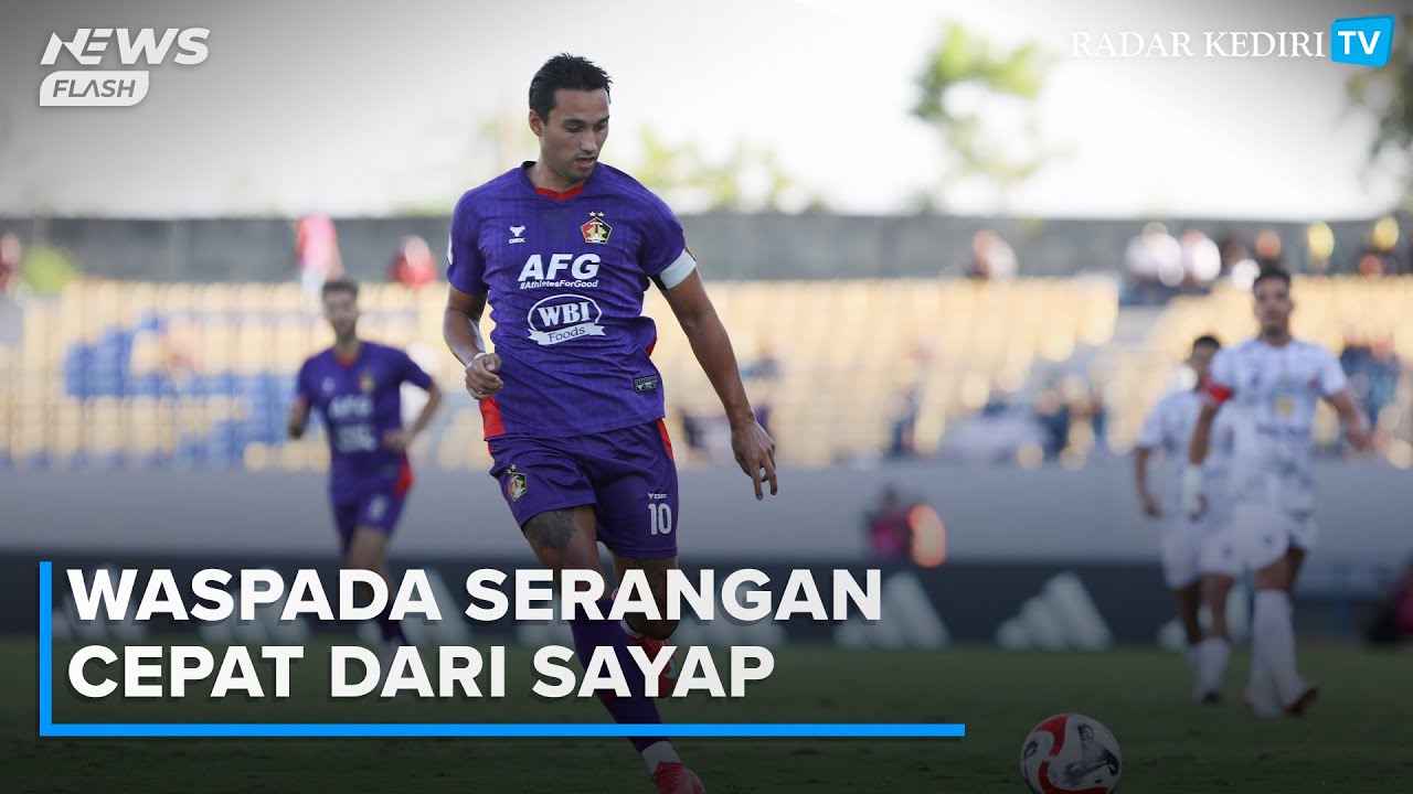 Preview Persik Kediri vs Malut United: Macan Putih Waspadai Serangan Cepat dari Sayap