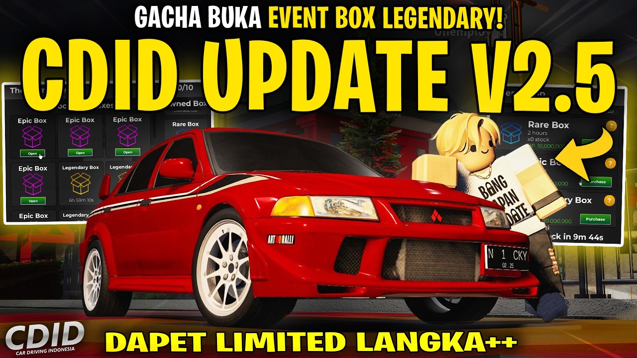 GACHA BUKA LEGENDARY BOX DAPAT LIMITED LANGKA CDID UPDATE V2.5 ! LANCER EVO 6 TME - CDID V2.5 Roblox