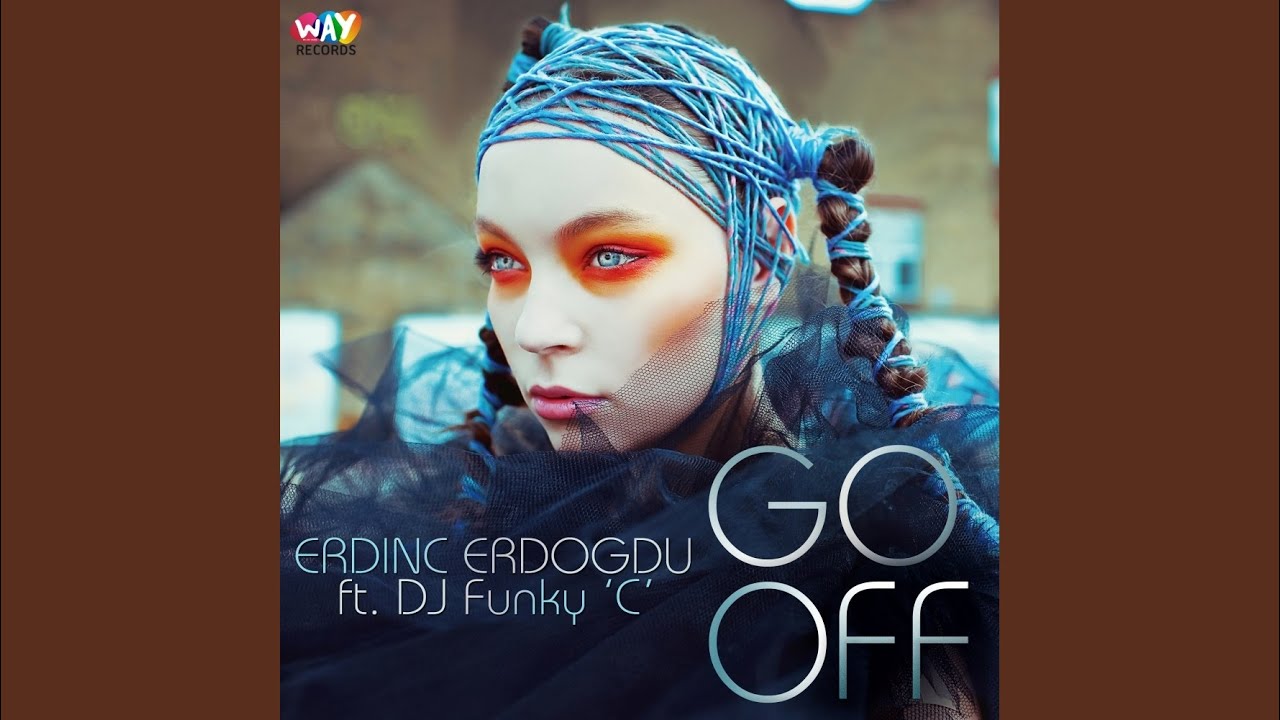 Go Off (Original Mix)
