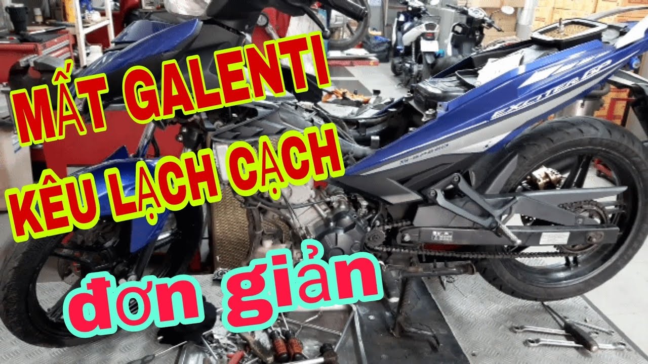 #SỬA EXCITER 150 KÊU LẠCH CẠCH TRONG MÁY