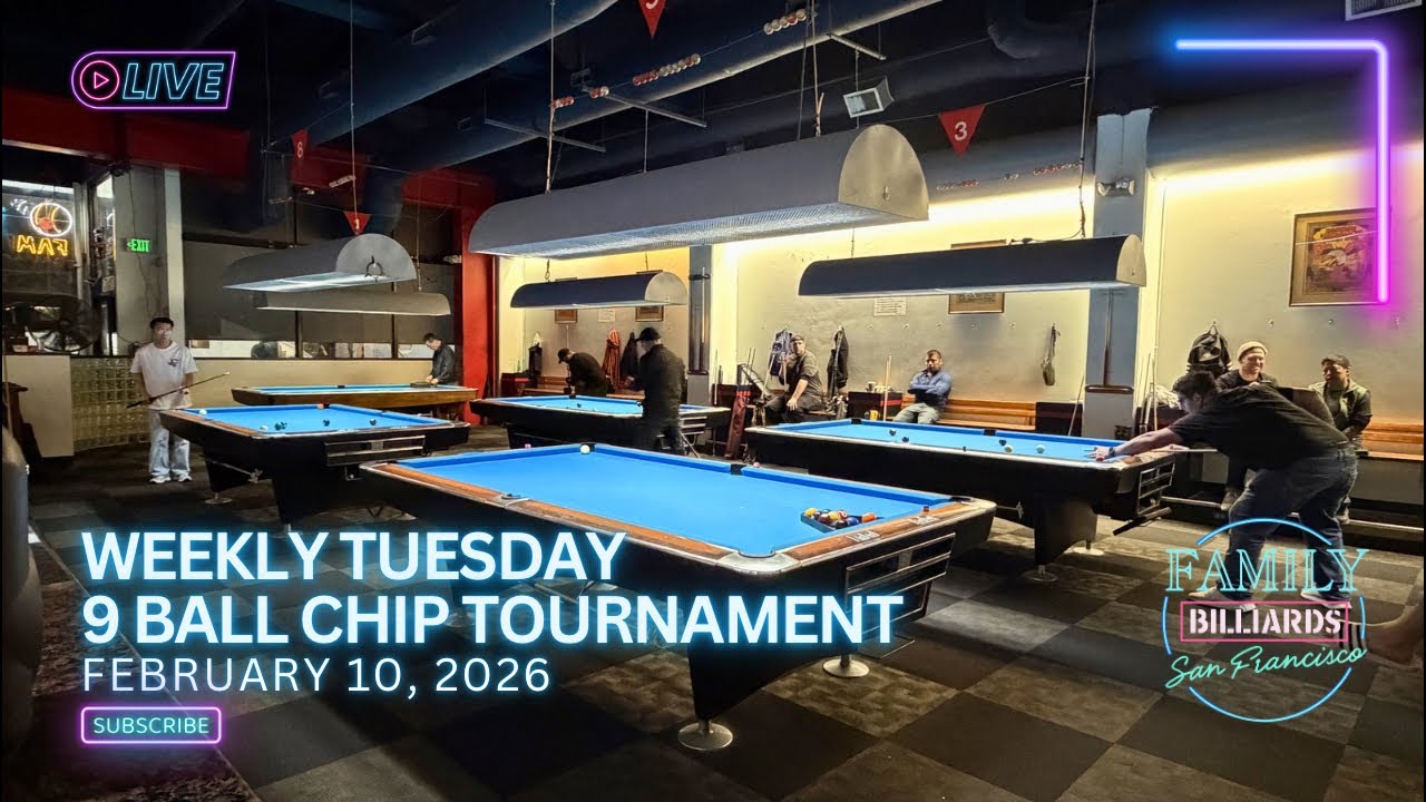 Feb 10 2026 • Tuesday Weekly 9 Ball Chip Tournament | Family Billiards